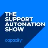The Support Automation Show